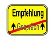 Gespräch - Empfehlung