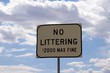 Sign 'No littering, $ 2000 max fine', Death Valley National Park
