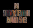 a joyful noise a joyful noise