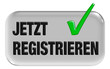 Button JETZT REGISTRIEREN Ecken rund