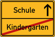 Ortstafel Kindergarten und Schule Ortstafel Kindergarten und Schule