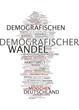 Demografischer Wandel