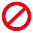 PROHIBITION sign. PROHIBITION sign.