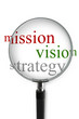 mission vision strategy through magnifying glass