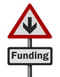 Photo realistic 'funding cuts' sign, isolated on white