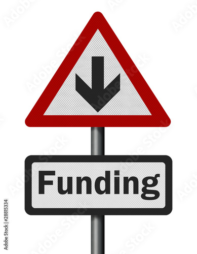 Photo: Photo realistic 'funding cuts' sign, isolated on white Photo realistic 'funding cuts' sign, isolated on white