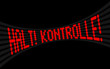 led laufschrift halt! kontrolle! I