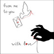 greeting card. from me to you with love. greeting card. from me to you with love.