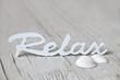 Schriftzug Relax