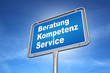 Beratung Kompetenz Service