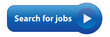"SEARCH FOR JOBS" Web Button (offers vacancies careers online)