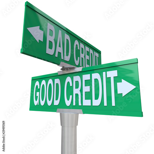 Illustration: Good vs Bad Credit - Two-Way Street Sign Good vs Bad Credit - Two-Way Street Sign