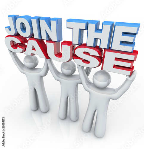 Illustration: Join the Cause - People Holding Words Join the Cause - People Holding Words