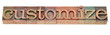 customize - word in letterpress type
