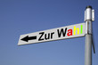 Schild Wahlen