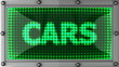 cars announcement on the LED display