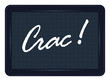 crac, bruit, ardoise, exclamation, message, étiquette, mot