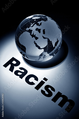 Photo: Racism Racism