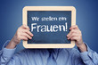 Wir stellen Frauen ein