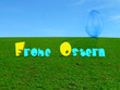 Frohe Ostern 2