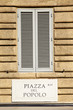 Foto: Piazza del Popolo nameboard Piazza del Popolo nameboard