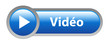 Bouton Web VIDEO (lire play regarder clip vidéo en direct média)
