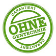OHNE GENTECHNIK stempel