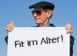 Fit im Alter ! - Rentner mit Schild