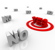 Yes - Positive Answer Surrounded by Negativity