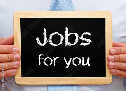 Photo: Jobs for you - Business Concept Jobs for you - Business Concept