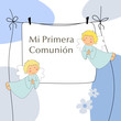 MI PRIMERA COMUNION