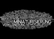 Miniaturisierung