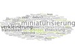 Miniaturisierung