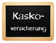 Kasko- Versicherung
