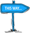 Management: This Way...