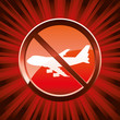 Warning sign about ban flight, vector illustration Warning sign about ban flight, vector illustration