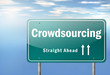 Highway Signpost "Crowdsourcing"