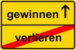 ortsschild03-gewinnen_verlieren