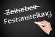 Zeitarbeit und Festanstellung - Konzept Arbeit