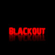 BLACKOUT