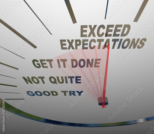 Illustration: Speedometer - Exceeding Expectations of Your Customers Speedometer - Exceeding Expectations of Your Customers