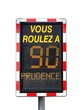 Radar pédagogique vitesse limitée à 90 km/h Radar pédagogique vitesse limitée à 90 km/h