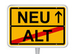 Ortsschild Alt/ Neu