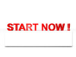 Start now