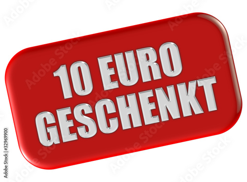 Illustration: Button rot Ecken rund 10 EURO GESCHENKT Button rot Ecken rund 10 EURO GESCHENKT