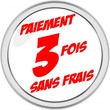bouton paiement 3 fois sans frais bouton paiement 3 fois sans frais