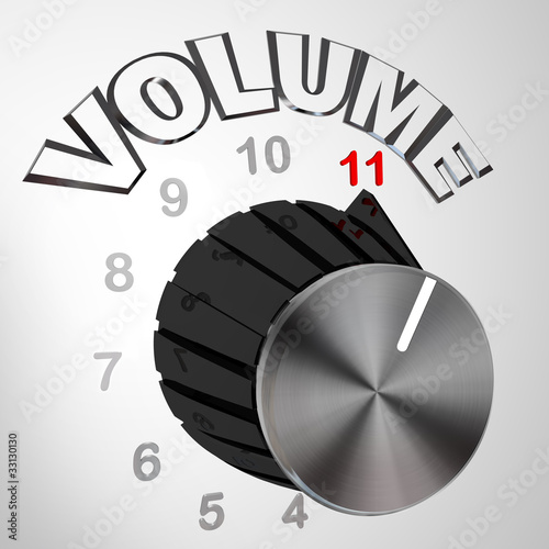 Illustration: This One Goes to 11 - Volume Dial Knob Turned to Max This One Goes to 11 - Volume Dial Knob Turned to Max