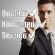 Qualität, Kompetenz, Service