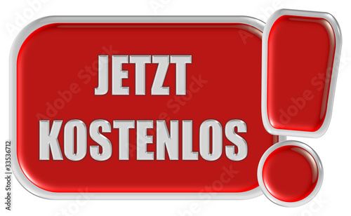 Foto: !-Schild rot JETZT KOSTENLOS !-Schild rot JETZT KOSTENLOS