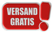 !-Schild rot VERSAND GRATIS